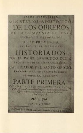 [Title-page of Labor evangélica, by Francisco Colin, ...]