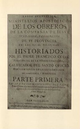 [Title-page of Labor evangélica, by Francisco Colin, ...]