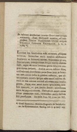 [VIII. D. Ioh. Casp. Velthusen de infinitate satisfactionis vicariae Christi caute recteque aestimanda.]