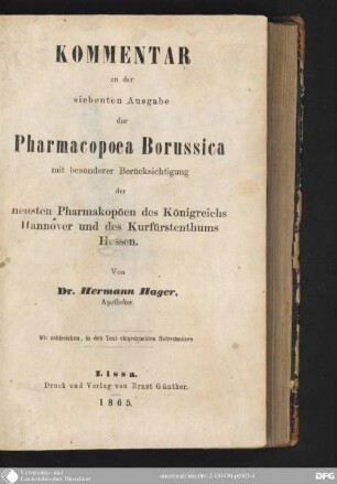 Kommentar zu der siebenten Ausgabe der Pharmacopea Borussica mit besonderer Berücksichtigung der neusten Pharmakopöen des Königreichs Hannover und des Kurfürstenthums Hessen