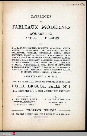 Catalogue des tableaux modernes : aquarelles, pastels, dessins : par E. de Baumont, Benner, Bonington et son École, Bonvin [und weitere] : appartenant à M. H. H. : dont la vente aux enchères publiques aura lieu Hôtel Drouot, Salle No 1, le mercredi 6 juin 1934