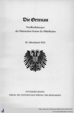 42. Jahresband: Die Ortenau: Zeitschrift des Historischen Vereins für Mittelbaden