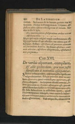 Cap. XVI. De verbis asportare, compilare, & aliis quibusdam, quae non iusto significatu a nonnullis usurpantur.