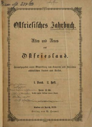 Ostfriesisches Jahrbuch : Altes und Neues aus Ostfriesland, 1. 1870, H. 1