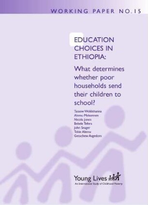 Education choices in Ethiopia : what determines whether poor households send their children to school?