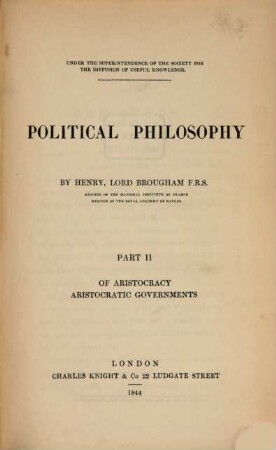 Political Philosophy. 2, Of aristocracy. Aristocratic governments