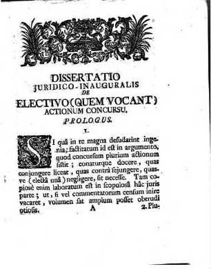 Dissertatio Iuridico-Inauguralis De Electivo, Quem Vocant, Actionum Concursu
