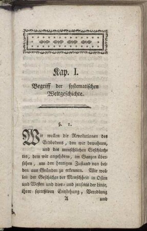 Kap. I. Begriff der systematischen Weltgeschichte.