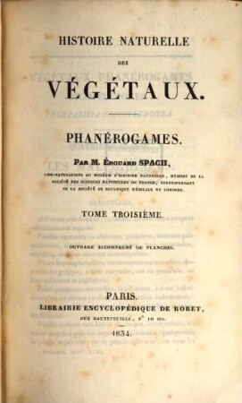Histoire naturelle des végétaux : Phanérogames, 3