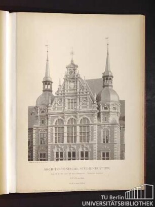 Architektonische Studienblätter. Serie III, No. 129. Land- und Amts-Gerichtsgebäude. Oberer Theil des Mittelbaues. Cöln am Rhein.