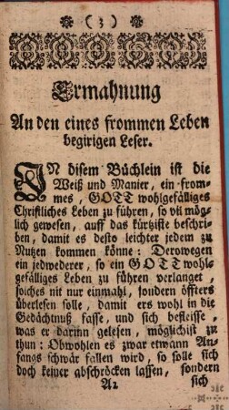 Leichte, Fromme Lebens-Regl, Das ist: Kurtzer und Nutzlicher Unterricht, Wie ein jedwederer, auch gemeiner Christen-Mensch ein recht frommes Gott wohlgefälliges Leben führen, zugleich ihme selbst vil Himmlische Verdienst auf diser Erden sammlen könne