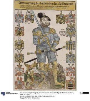 Johann Friedrich der Großmütige, Kurfürst von Sachsen