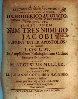 Quaestionem: Num tres numero Jacobi fuerint inter apostolos?
