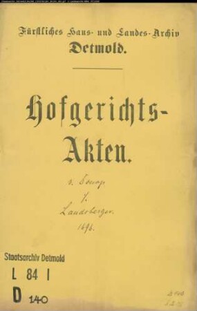 von Donop, Johann Moritz, Schlosshauptmann gegen Bernd Landsberger zu Brüntrup - Schuldforderung