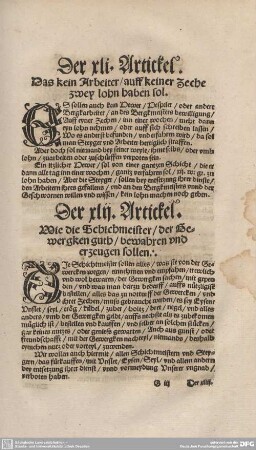 Der XLII. Artickel. Wie die Schichtmeister / der Gewergken guth / bewahren und erzeugen sollen.