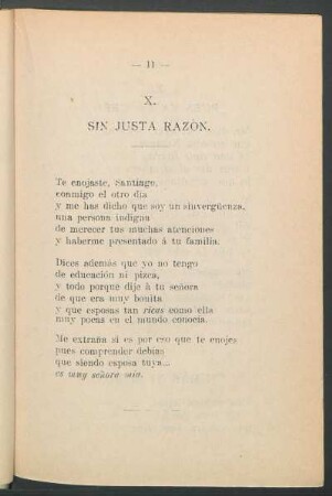 X. - Sin justa razón.