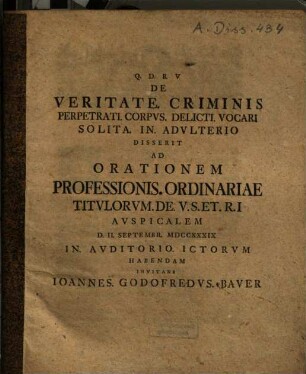 De Veritate Criminis Perpetrati Corpvs Delicti Vocari Solita In Advlterio