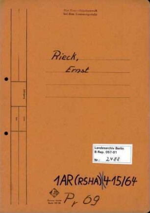 Personenheft Ernst Rieck (*22.08.1904, +27.07.1945), SS-Obersturmführer