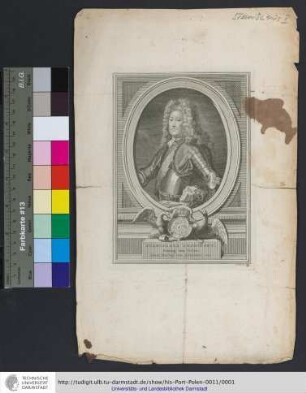 Stanislaus Leczinsky, Koning van Polen, Groot Hertog van Littauwen, enz. : Ætat. 56.