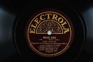 Holde Aida : I. Akt ("Aida") / (Verdi)
