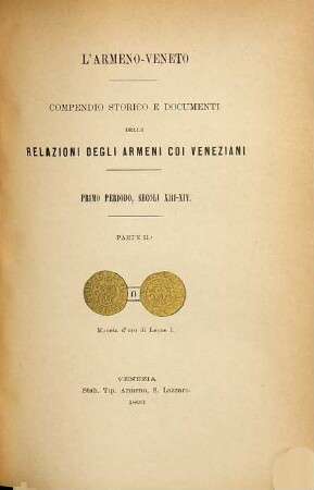 L'Armeno-Veneto : Compendio storico e documenti delle relazioni degli Armeni coi Veneziani, 2