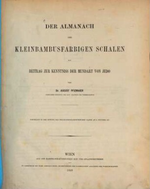 Der Almanach der kleinbambusfarbigen Schalen : ein Beitrag zur Kenntniss der Mundart vov Jedo, 1