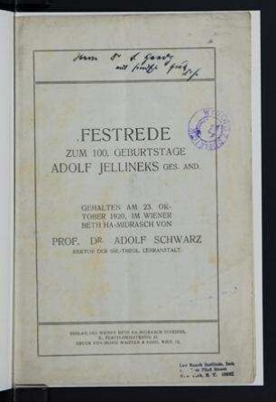 Festrede zum 100. Geburtstage Adolf Jellineks, gehalten am 23. Oktober 1920, im Wiener Beth Ha-Midrasch / von Adolf Schwarz