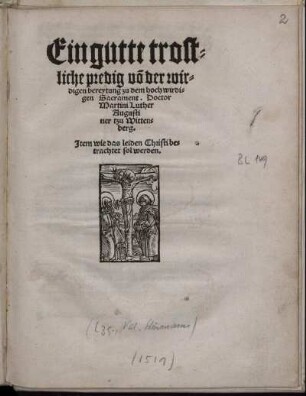 Ein gutte trostliche predig von der wirdigen beraytung zu dem hochwirdigen Sacrament