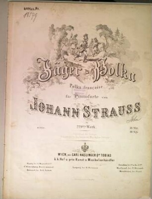 Jäger-Polka : Polka française für Pianoforte ; 229tes Werk