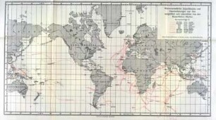 Kartenbeilage 4. Wissenschaftliche Expeditionen und Unternehmungen zur See ausgeführt und unterstützt von der Kaiserlichen Marine.