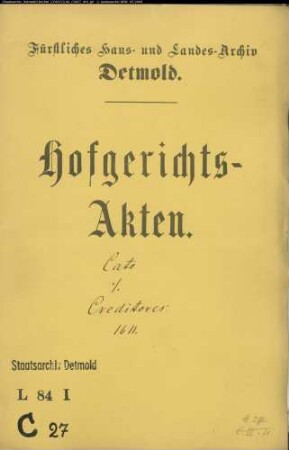 Cate, Hermann zu Lüdenhausen gegen Kreditoren - Schuldforderung