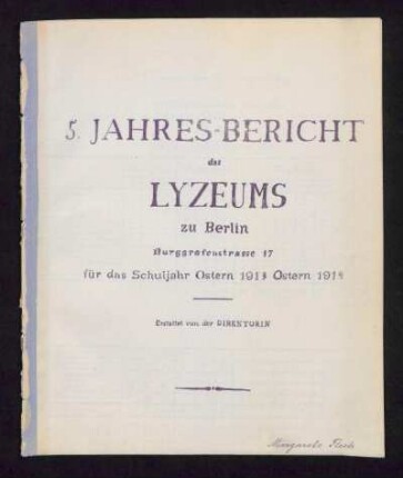 1913/14: Jahresbericht des Lyzeums zu Berlin, Burgrafenstrasse 17 - 1913/14