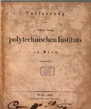 Verfassung des kaiserl. königl. polytechnischen Instituts in Wien