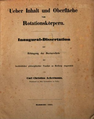 Ueber Inhalt und Oberfläche von Rotationskörpern : Inaug. Diss.