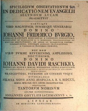Spicilegivm Observationvm In Dedicationem Evangelii Secvndvm Lvcam