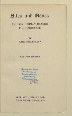 Altes und Neues : an easy German reader for beginners