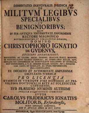 Diss. inaug. iur. de militum legibus specialibus et benignioribus