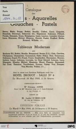 Catalogue des dessins, aquarelles, gouaches, pastels par Baron, Biséo, Boggs, ... : tableaux modernes par Bonheur (R.), Bottini, Boudin, ... dont la vente aux enchères publiques aura lieu Hôtel Drouot, le mercredi 10 Mai 1944