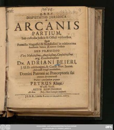 Disputatio Iuridica de Arcanis Partium, Sub custodia Iudicis et Officii versantibus