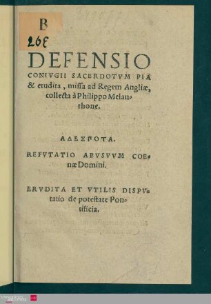 Defensio coniugii sacerdotum pia & erudita, missa ad Regem Angliae