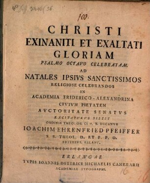 Christi exinaniti et exaltati gloriam : Psalmo octavo celebratam ad natales ...