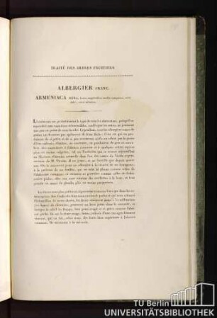 Traité des arbres fruitiers. Albergier franc. Armeniaca mera, fructu magnitudinis mediae compresso, acidè dulci, carne subrubro.