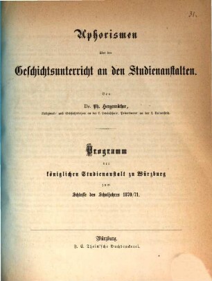 Programm der Königlichen Studienanstalt Würzburg : für das Studienjahr .... 1870/71