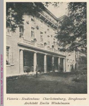 Victoria-Studienhaus (Ottilie-von-Hansemann-Haus) in Charlottenburg, erbaut nach Plänen von Emilie Winkelmann