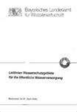 Leitlinien Wasserschutzgebiete für die öffentliche Wasserversorgung