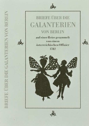 Illustration zu S. Schnitzler "Briefe über die Galanterien von Berlin auf einer Reise gesammelt von einem österreichischen Offizier 1782"