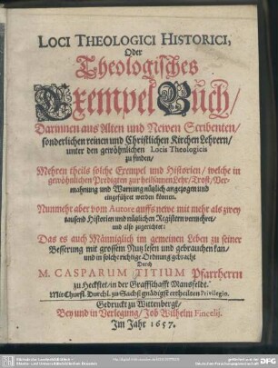 Loci theologici historici, oder theologisches Exempel-Buch