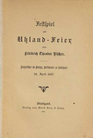 Festspiel zur Uhland-Feier