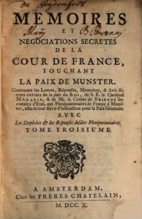 Mémoires et négociations secrètes de la cour de France touchant la paix de Munster, 3