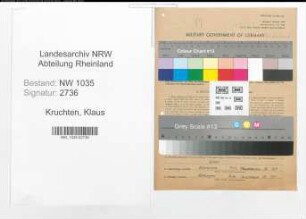 Entnazifizierung Klaus Kruchten , geb. 04.02.1907 (Grubenbeamter)